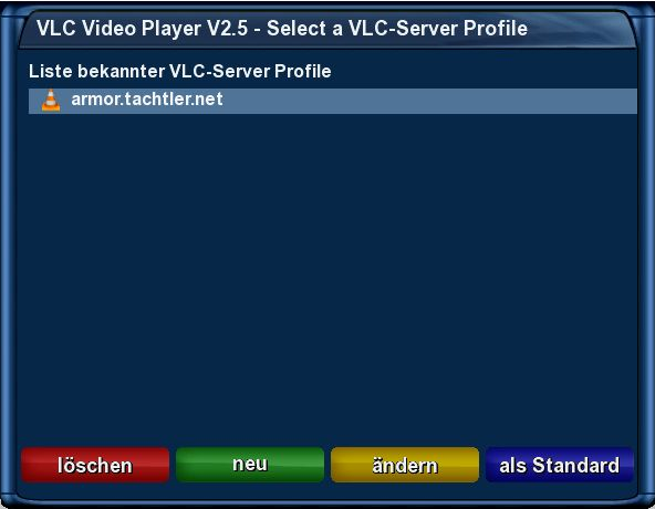 dreambox_dm7025_-_vlcplayer_-_hauptmenu_-_erweiterungen_-_plugin_browser_-_vlc_video_player_-_menu_-_neuer_server_-_fertig.png