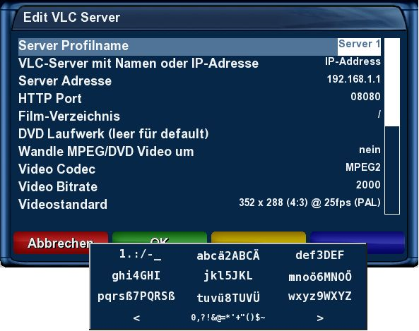 Dreambox DM7025+ - Hauptmenü - Erweiterungen - Plugin Browser - VLC Video Player - Menu - Neuer Server