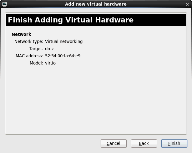 virt-manager - VM - Anzeige VM Details - Add Hardware - Network - Finish